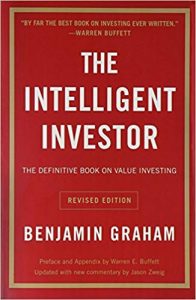 The Intelligent Investory by Benjamin Graham