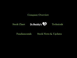 Dr Reddy's - Company Overview, Stock Chart, Technicals, Fundamentals, Stock News & Updates