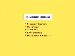Maruti - Company Overview, Stock Chart, Technicals, Fundamentals, Stock News & Updates
