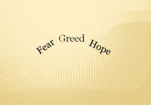 Greed Fear Hope Feature Image