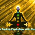 trading psychology with meditation